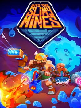 Cover Into the Slimy Mines
