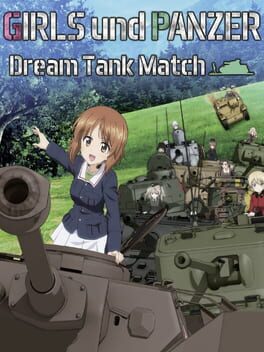 Cover Girls und Panzer: Dream Tank Match
