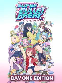 Cover Super Bullet Break: Day 1 Edition