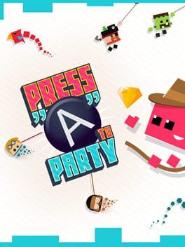 Cover Press “A” to Party