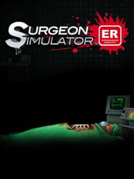 Cover Surgeon Simulator: Experience Reality