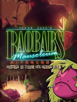 Cover Baobabs Mausoleum: Country of Woods & Creepy Tales