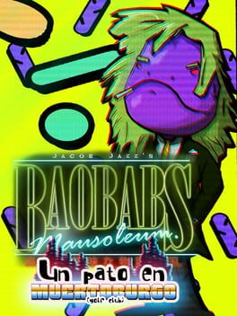 Cover Baobabs Mausoleum Ep.3: Un Pato en Muertoburgo