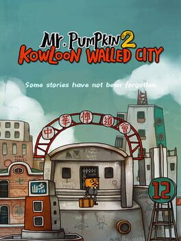 Cover Mr. Pumpkin 2: Kowloon Walled City