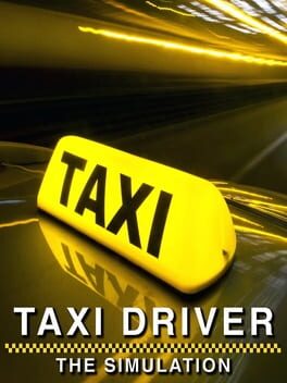 Cover Taxi Driver: The Simulation