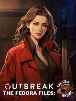 Cover Outbreak: The Fedora Files - What Lydia Knows