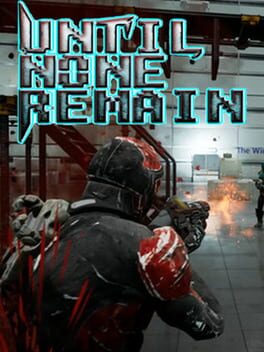 Cover Until None Remain VR
