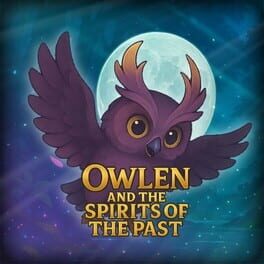Cover Owlen and the Spirits of the Past