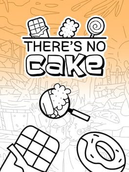Cover There's No Cake