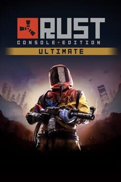 Cover Rust: Console Edition - Ultimate