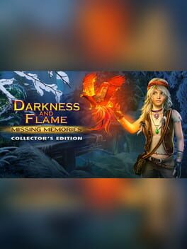 Cover Darkness and Flame: Missing Memories