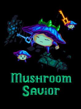Cover Mushroom Savior