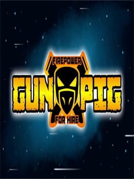 Cover Gunpig: Firepower For Hire