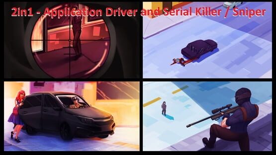 Cover 2in1: Application Driver and Serial Killer / Sniper