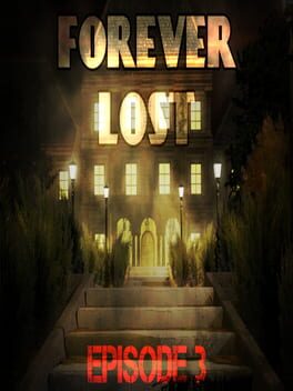 Cover Forever Lost: Episode 3