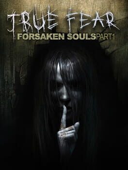 Cover True Fear: Forsaken Souls Part 1