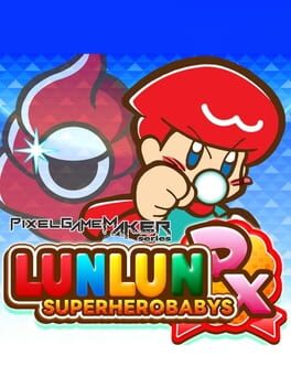 Cover Pixel Game Maker Series: LunLun Superherobabys DX