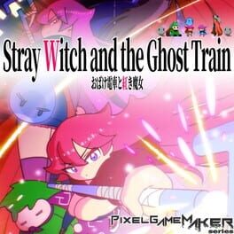 Cover Pixel Game Maker Series: Stray Witch and the Ghost Train