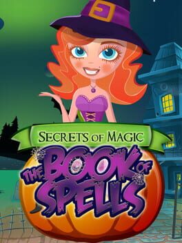 Cover Secrets of Magic: The Book of Spells