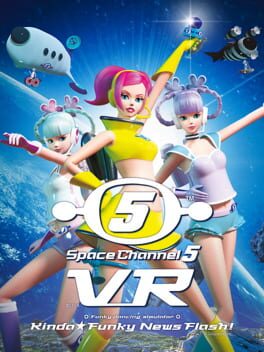 Cover Space Channel 5 VR: Kinda Funky News Flash