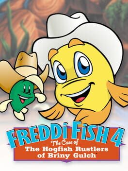 Cover Freddi Fish 4: The Case of the Hogfish Rustlers of Briny Gulch
