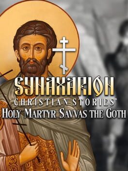 Cover Synaxarion Christian Stories: Holy Martyr Savvas the Goth