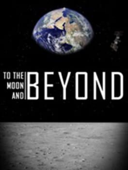 Cover To the Moon and Beyond