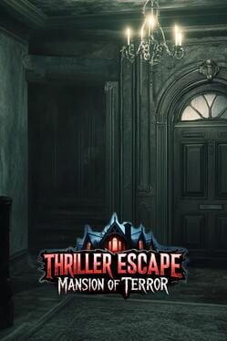 Cover Thriller Escape: Mansion of Terror