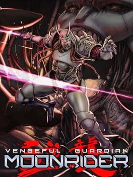 Cover Vengeful Guardian: Moonrider