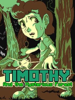 Cover Timothy and the Mysterious Forest