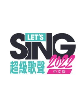 Cover Let's Sing 2022: Chinese Version