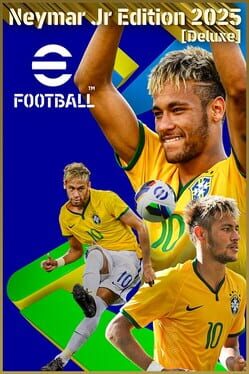 Cover eFootball: Neymar Jr Edition 2025 - Deluxe