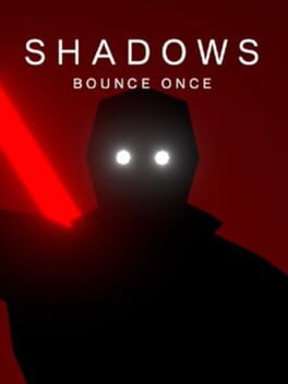 Cover Shadows Bounce Once