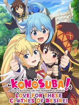 Cover Konosuba: God's Blessing on This Wonderful World! Love for These Clothes of Desire!