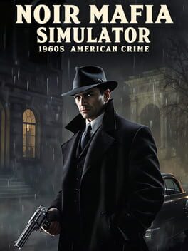 Cover Noir Mafia Simulator: 1960s American Crime