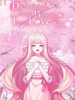 Cover Dreaming in Cherry Blossoms, I Fall in Love With You