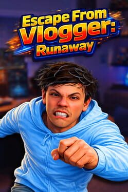 Cover Escape From Vlogger: Runaway