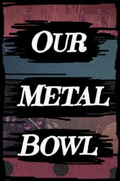 Cover Our Metal Bowl
