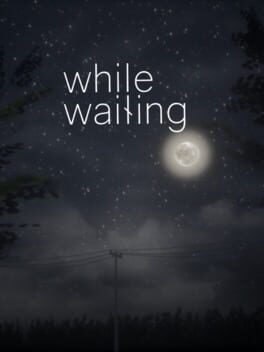Cover While Waiting