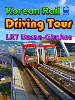 Cover Korean Rail Driving Tour: LRT Busan-Gimhae