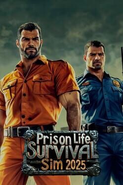 Cover Prison Life Sim 2025: Survival