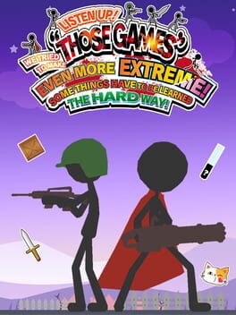 Cover Listen Up! We Tried to Make "Those Games" Even More Extreme! Some Things Have to Be Learned the Hard Way!