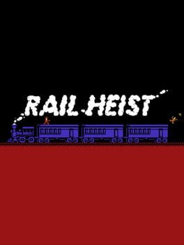Cover Rail Heist