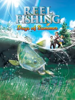 Cover Reel Fishing: Days of Summer