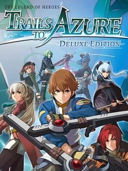 Cover The Legend of Heroes: Trails to Azure - Deluxe Edition