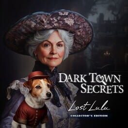 Cover Dark Town Secrets: Lost Lulu Collector's Edition