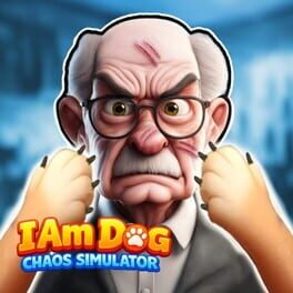 Cover I Am Dog: Chaos Simulator