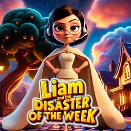 Cover Liam and the Disaster of the Week