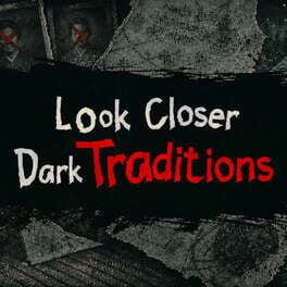 Cover Look Closer Dark Traditions