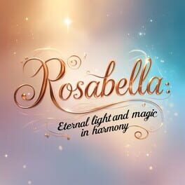 Cover Rosabella: Eternal Light and Magic in Harmony